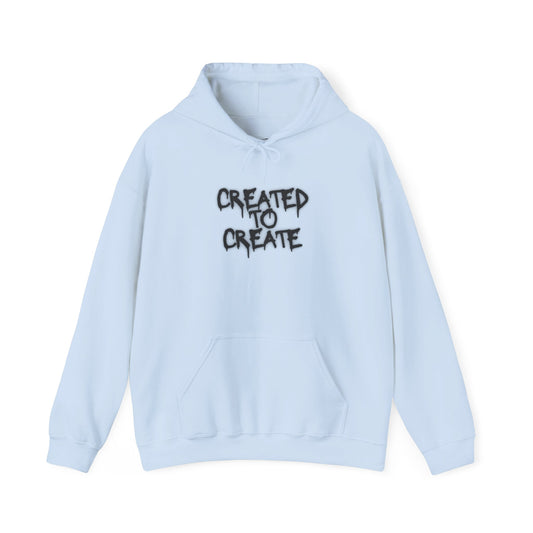 Created to Create Hoodie | Inspirational Artist Graphic Hoodie